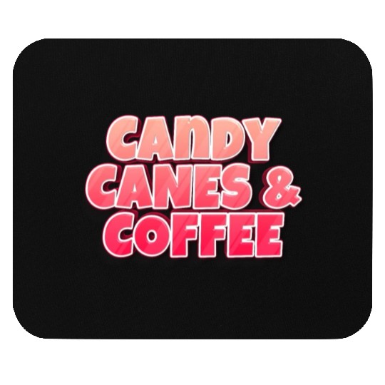Candy Cane Candy Canes And Coffee Mouse Pads