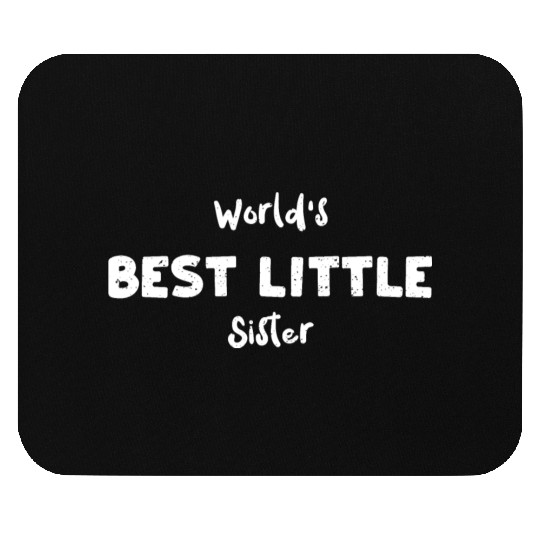 World's Best Little Sister Mouse Pads