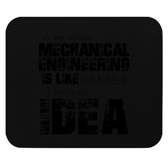 Mechanical engineering Mouse Pads