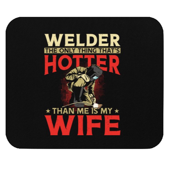 Welder Welding Husband Wife Mouse Pads