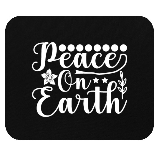 Peace on Earth Mouse Pads