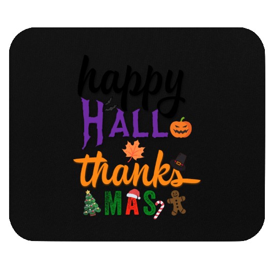 Happy Hallothanksmas Mouse Pads
