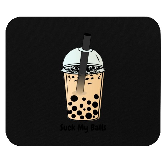 Suck My Balls, Boba Tea, Bubble Tea, Boba Milk Tea Mouse Pads