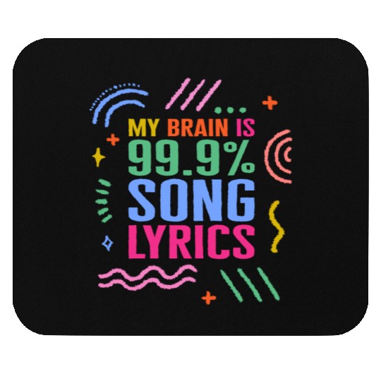 Music Teacher Mouse Pads, My Brain Is 99.9% Song