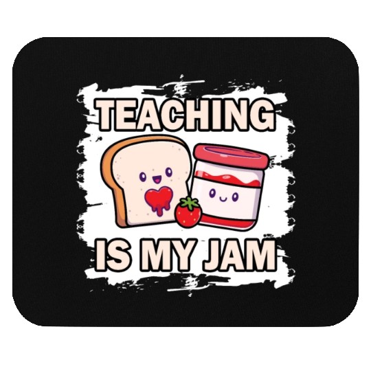 Teaching Is My Jam School Teacher Appreciation Mouse Pads