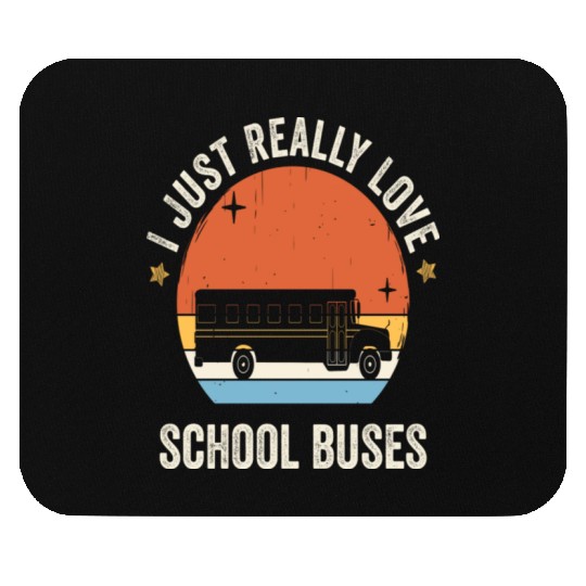 I Just Really Love School Buses Retro Vintage Mouse Pads