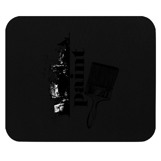 Paintbrush Paintbrush Painter Painting Art Artist Mouse Pads