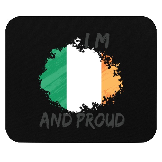I m Irish and proud - nation pride flag Mouse Pads