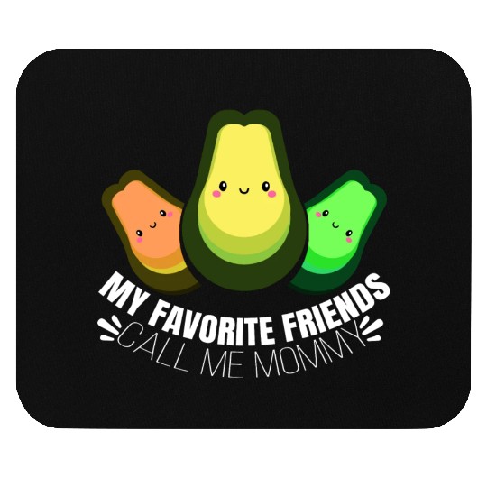 Humorous Avocado Of Mommies Quote Mouse Pads