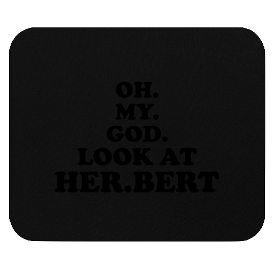 oh my god look at herbert design Mouse Pads