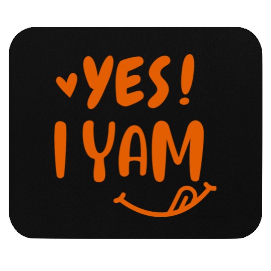 I yam my sweet potato for matching couple Mouse Pads