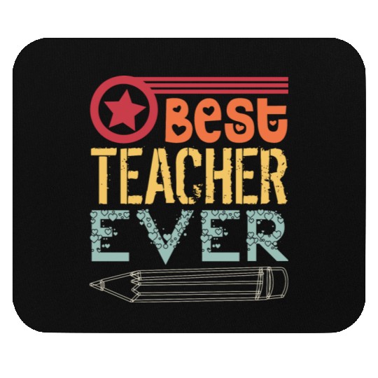 best teacher ever Mouse Pads