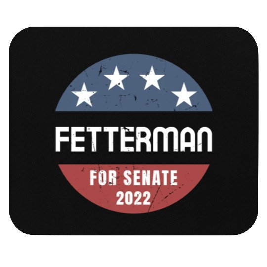 John Fetterman for Senate 2022 Pennsylvania Mouse Pads