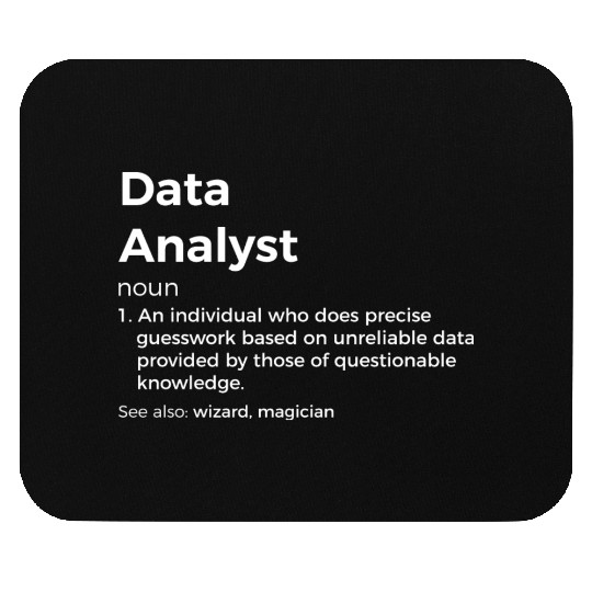 Data Analyst Definition Mouse Pads