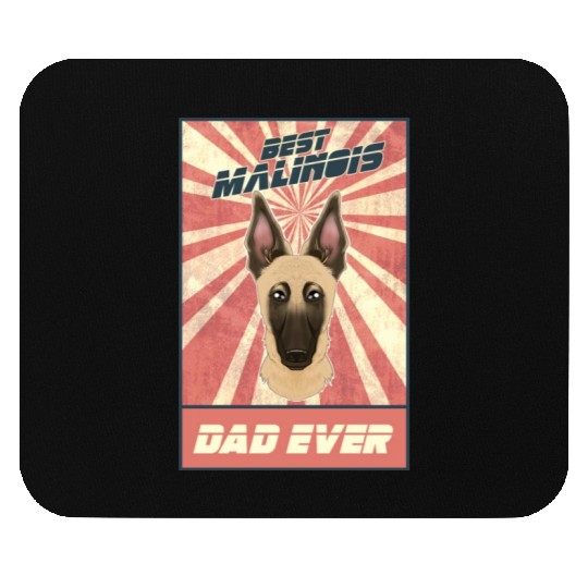 Best Belgian Malinois Dad Ever I Mechelaar Lover Mouse Pads