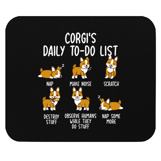 Corgi Daily To Do List Mouse Pads