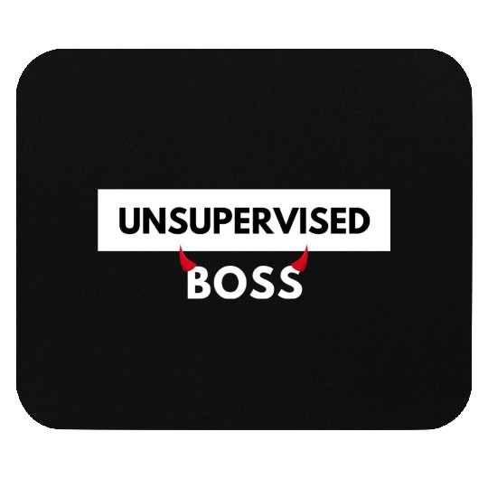 UNSUPERVISED BOSS FUNNY CUTE DESIGN Mouse Pads