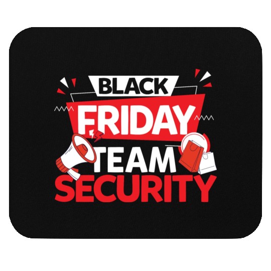 Black Friday Team Security for Shopping Fans and Mouse Pads