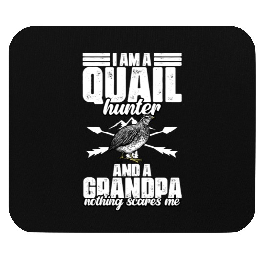 Funny Quail Hunting Hobby For Bobwhite Quail Mouse Pads