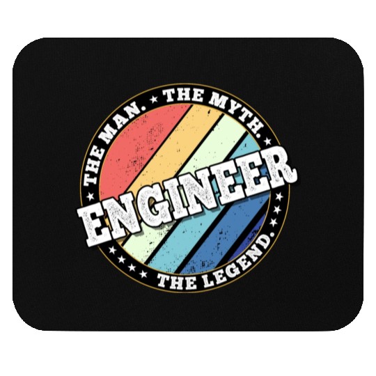 Engineer. The man. The myth. The legend. Mouse Pads