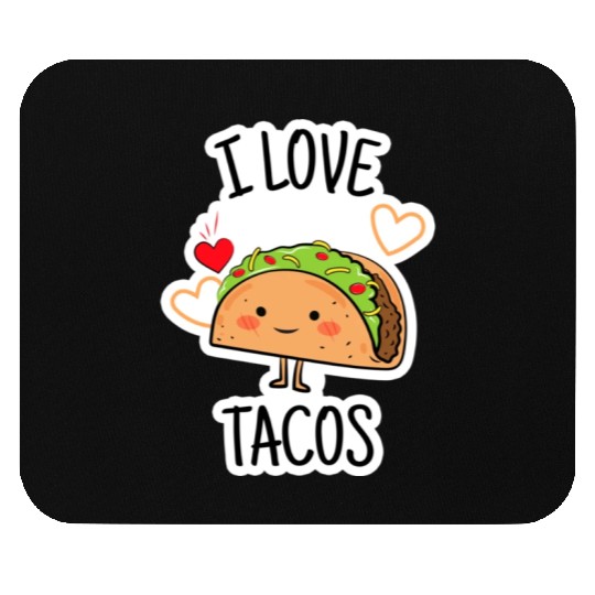 I Love Tacos Mouse Pads