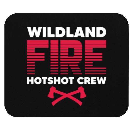 Wildland Fire Hotshot Crew Mouse Pads