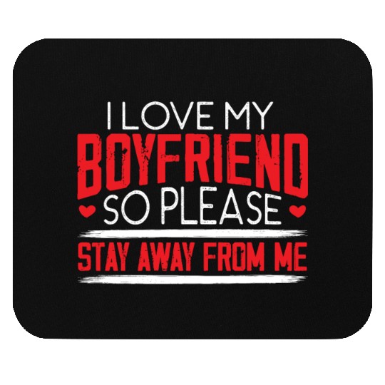 I Love My Boyfriend Couple Valentines Day Mouse Pads
