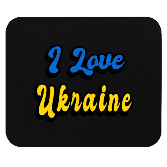 I love Ukraine Mouse Pads