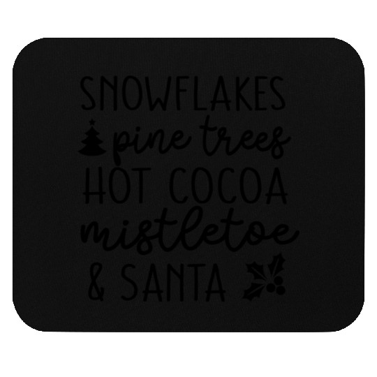 Snow flakes Pine Trees Hot Cocoa Mouse Pads