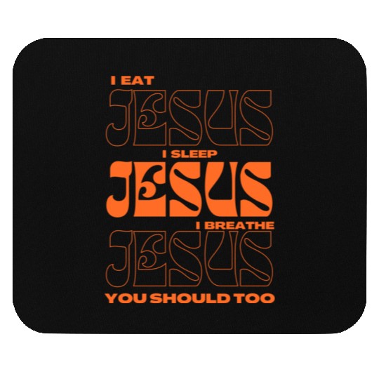Eat Sleep Breath Mouse Pads