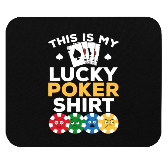 Poker Player - This Is My Lucky Poker Mouse Pads - Poke