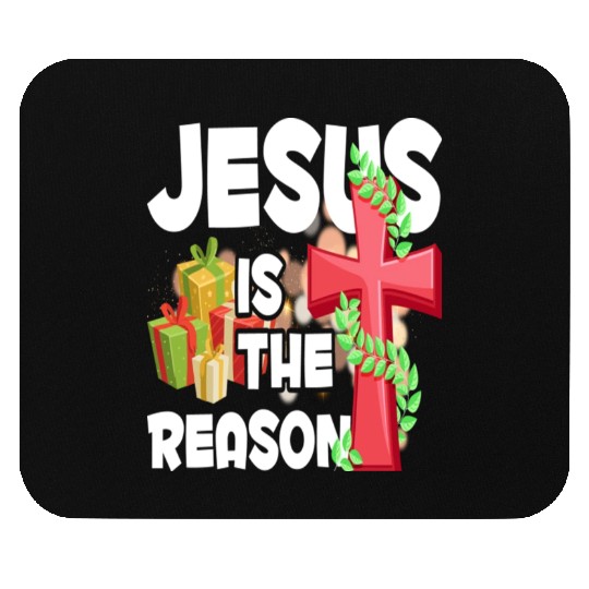 Jesus Is The Reason For The Season Christian Mouse Pads