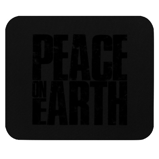 Peace on Earth - planet Mouse Pads