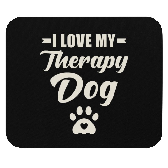I Love My Therapy Dog Mouse Pads