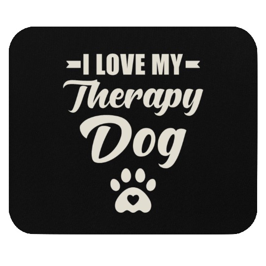 I Love My Therapy Dog Mouse Pads