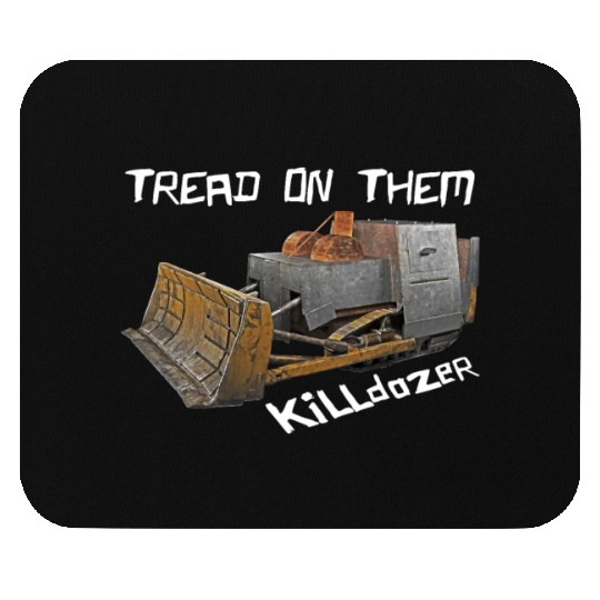Killdozer Mouse Pads