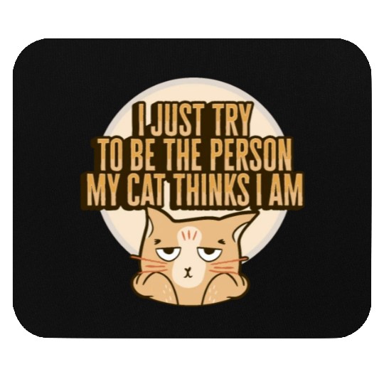 Cat Meme Design for a Cat Lady or Cat Mom Mouse Pads
