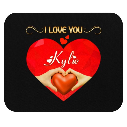 I love you Kylie Mouse Pads