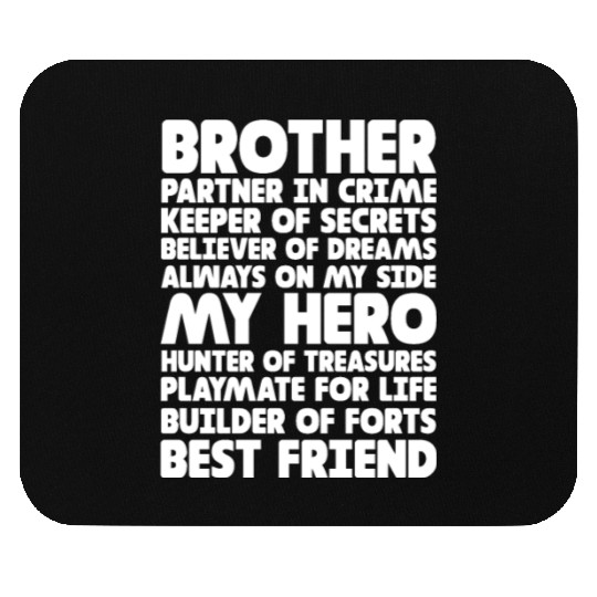 Brother Partner in Crime Keeper of Secrets Mouse Pads