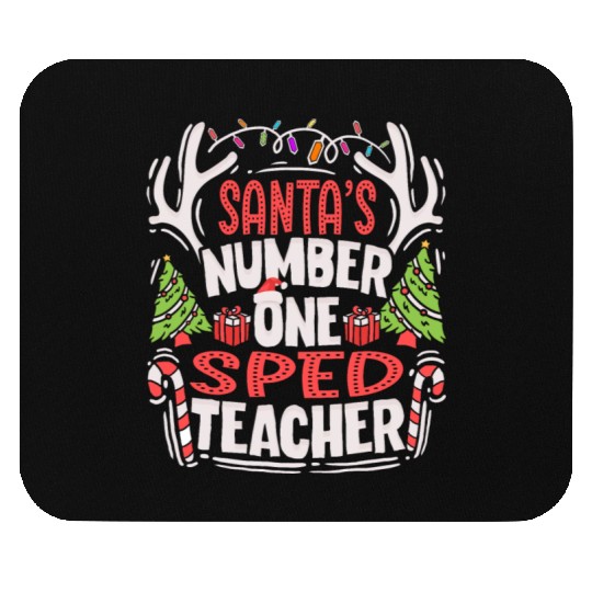 Santas Number One SPED Teacher Special Education Mouse Pads