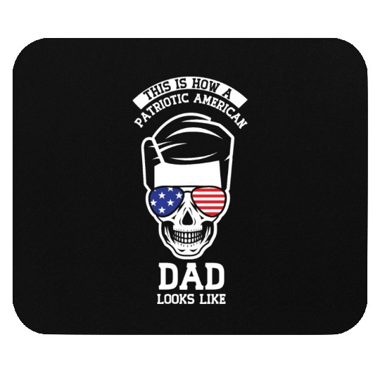 This Is How A Patriotic American Dad Looks Like US Mouse Pads