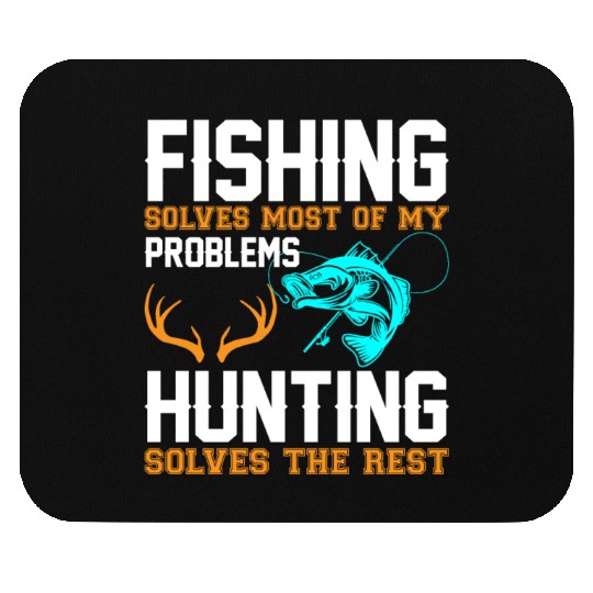 Fishing Solves Most Of My Problems Mouse Pads