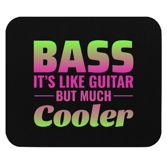 Bass Guitar Player Music Musician Bassist Funny Mouse Pads
