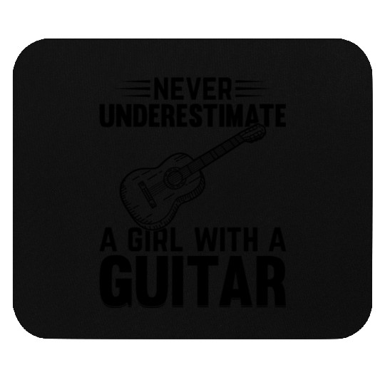 Music Guitar Player Never Underestimate A Girl Wit Mouse Pads