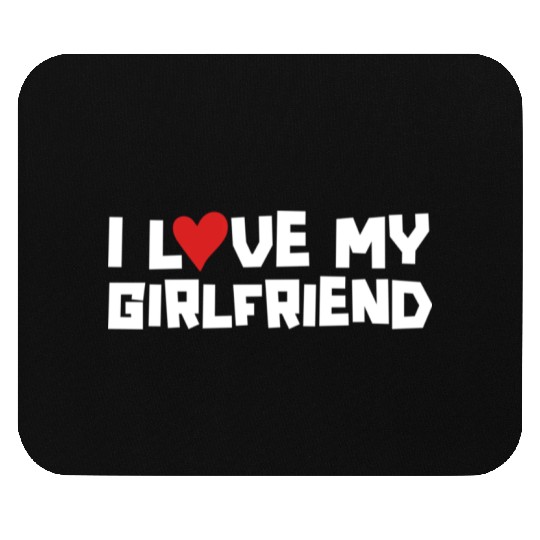 I Love My Girlfriend Heart Romantic Gift Mouse Pads