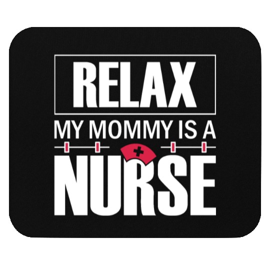 Relax Nurse Nursing Student Teacher Gift Ideas Mouse Pads