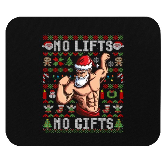 Funny No Lifts No Gifts Ugly Christmas Workout Mouse Pads