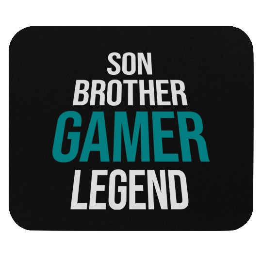 son brother gamer legend Mouse Pads