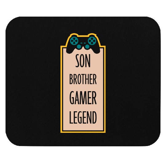 son brother gamer legend Mouse Pads