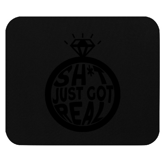Sh*t Just Got Real - Bride Groom Matching Couple Mouse Pads